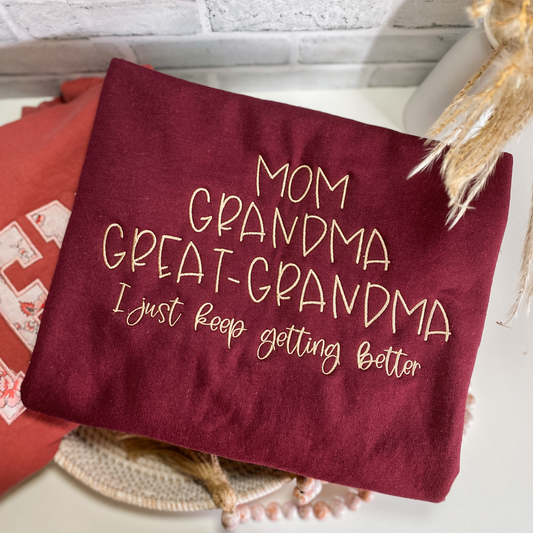 Mom Grandma Great-Grandama Sweatshirt | Embroidered