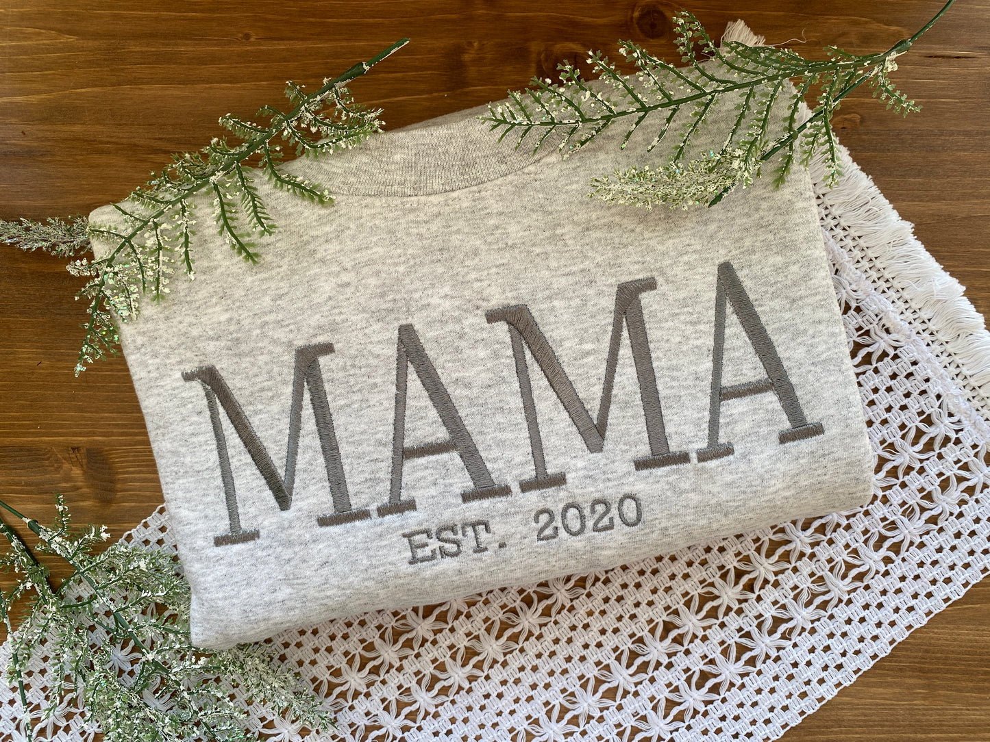 Mama Established Year Below Sweatshirt | Embroidered