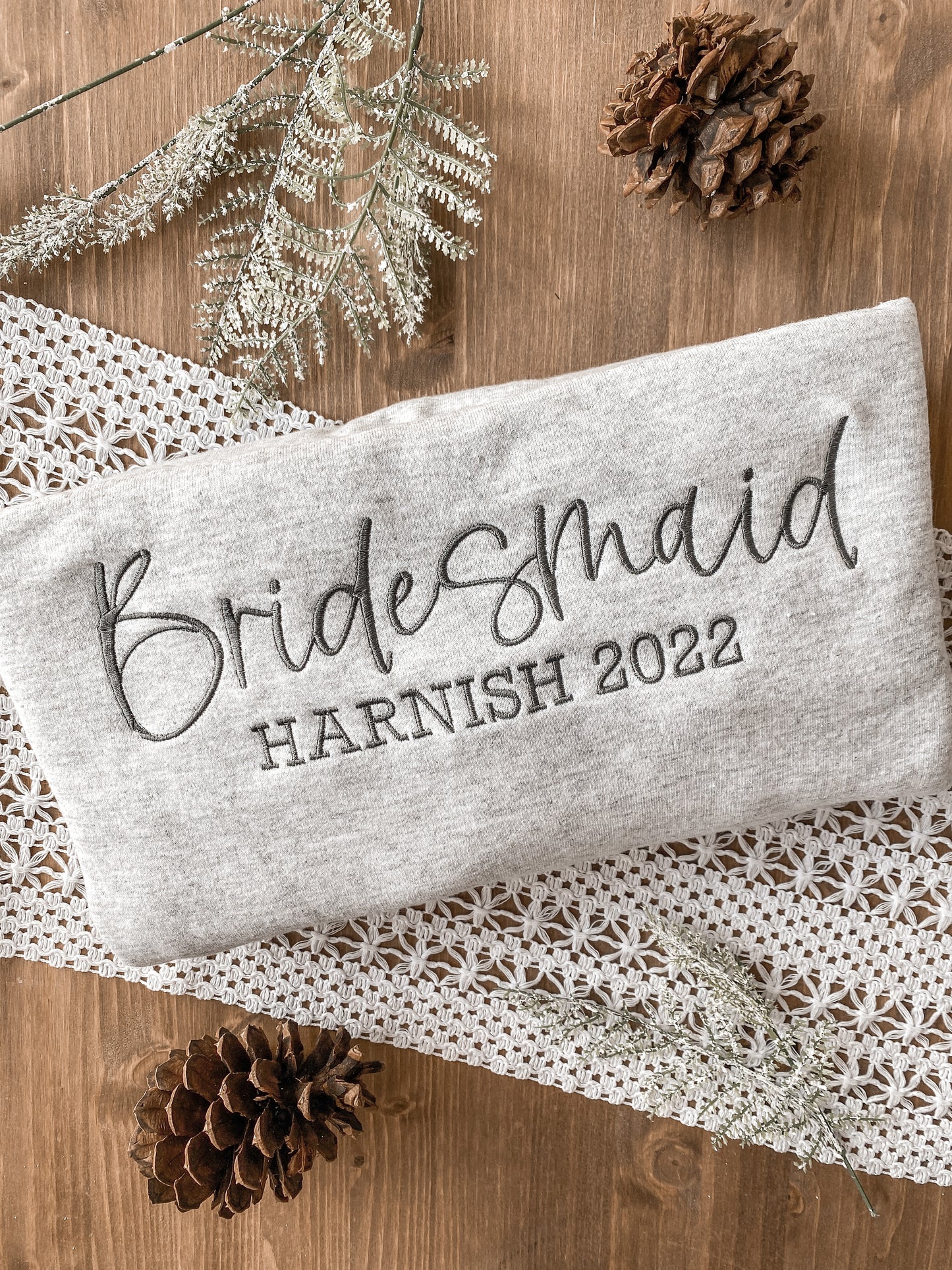 Bridesmaid Wedding Party Names Sweatshirt | Embroidered