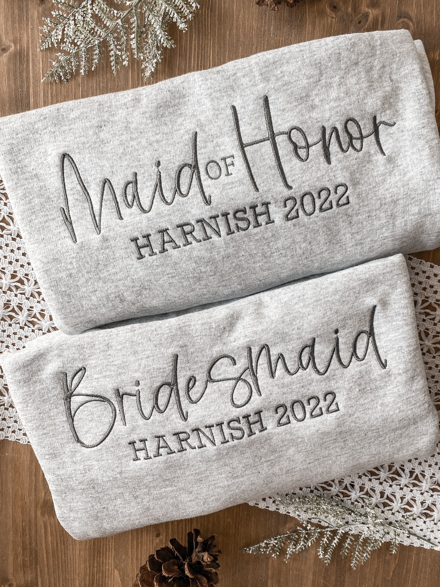 Maid of Honor Wedding Sweatshirt | Embroidered Apparel