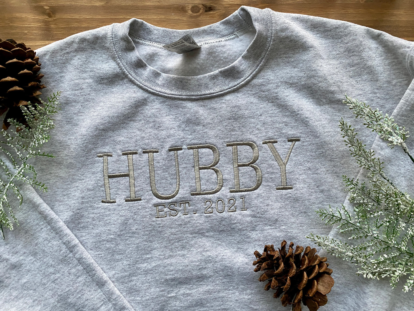 Hubby Established Year Custom Sweatshirt | Embroidered