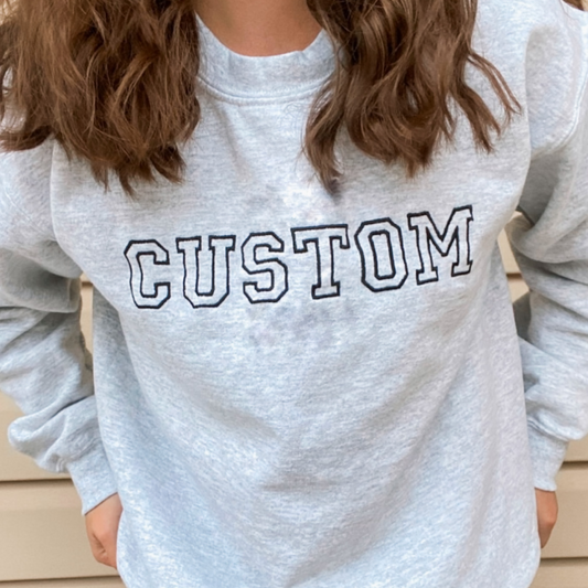 Personalized Block Text Custom Sweatshirt | Embroidered