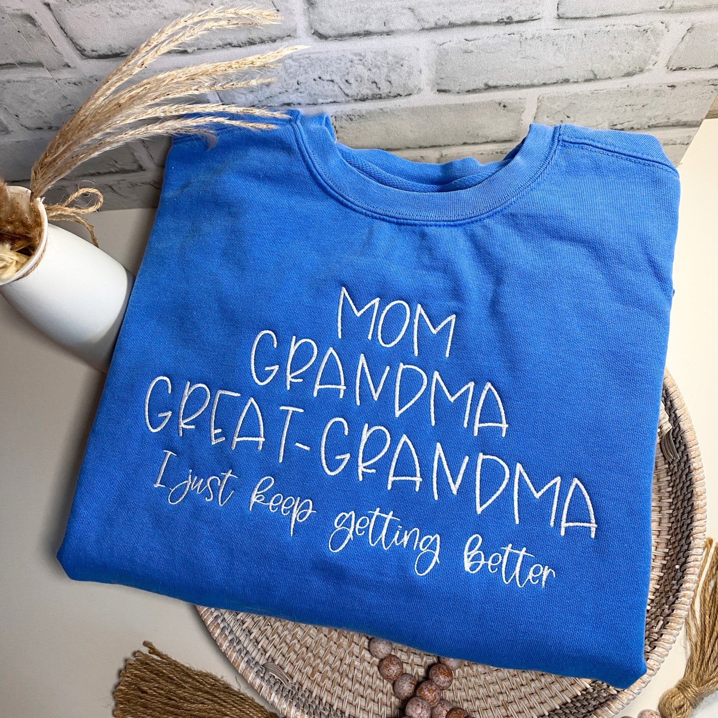 Mom Grandma Great-Grandama Sweatshirt | Embroidered