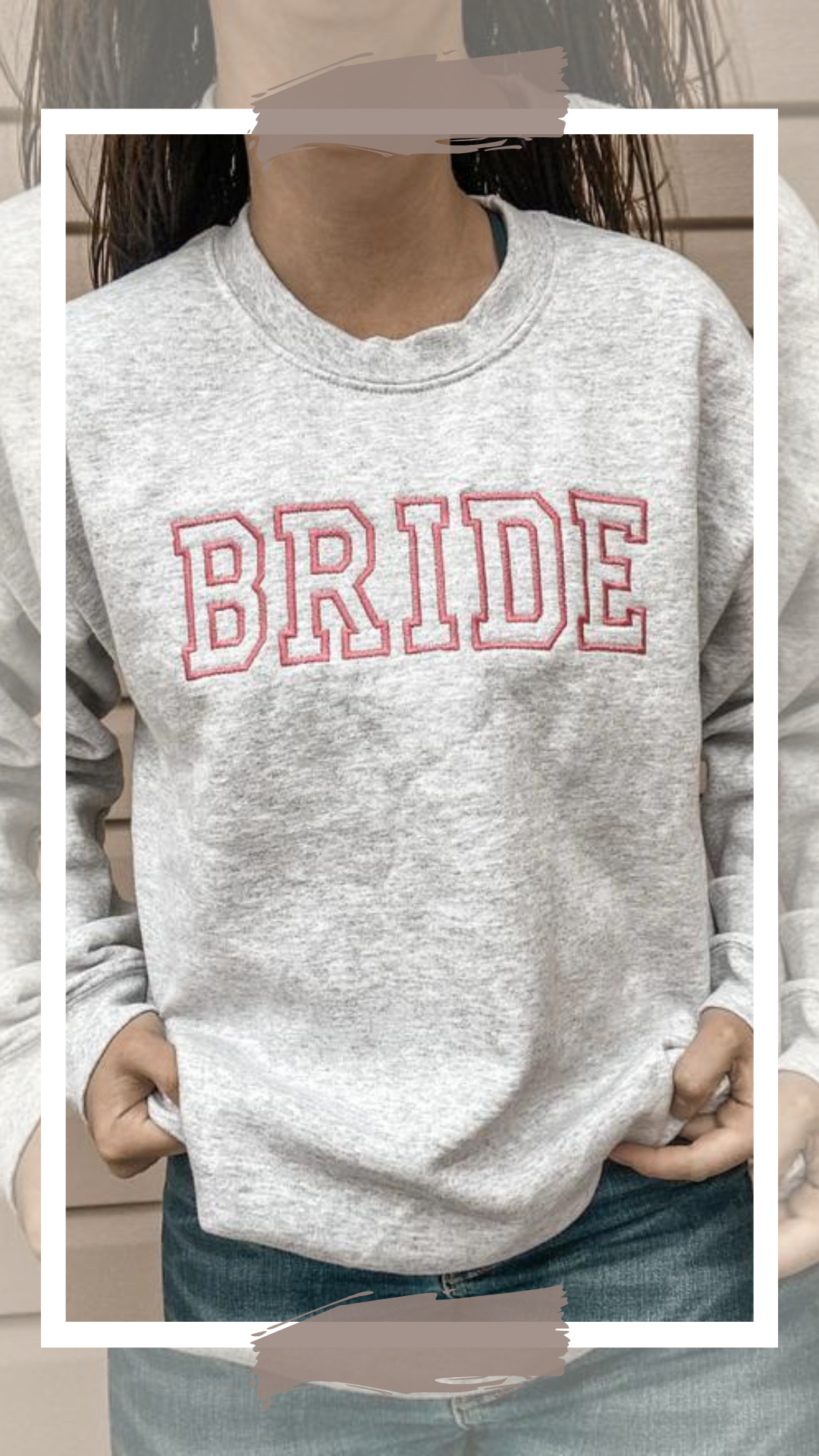 Bride Block Letters Outline Text Sweatshirt | Embroidered